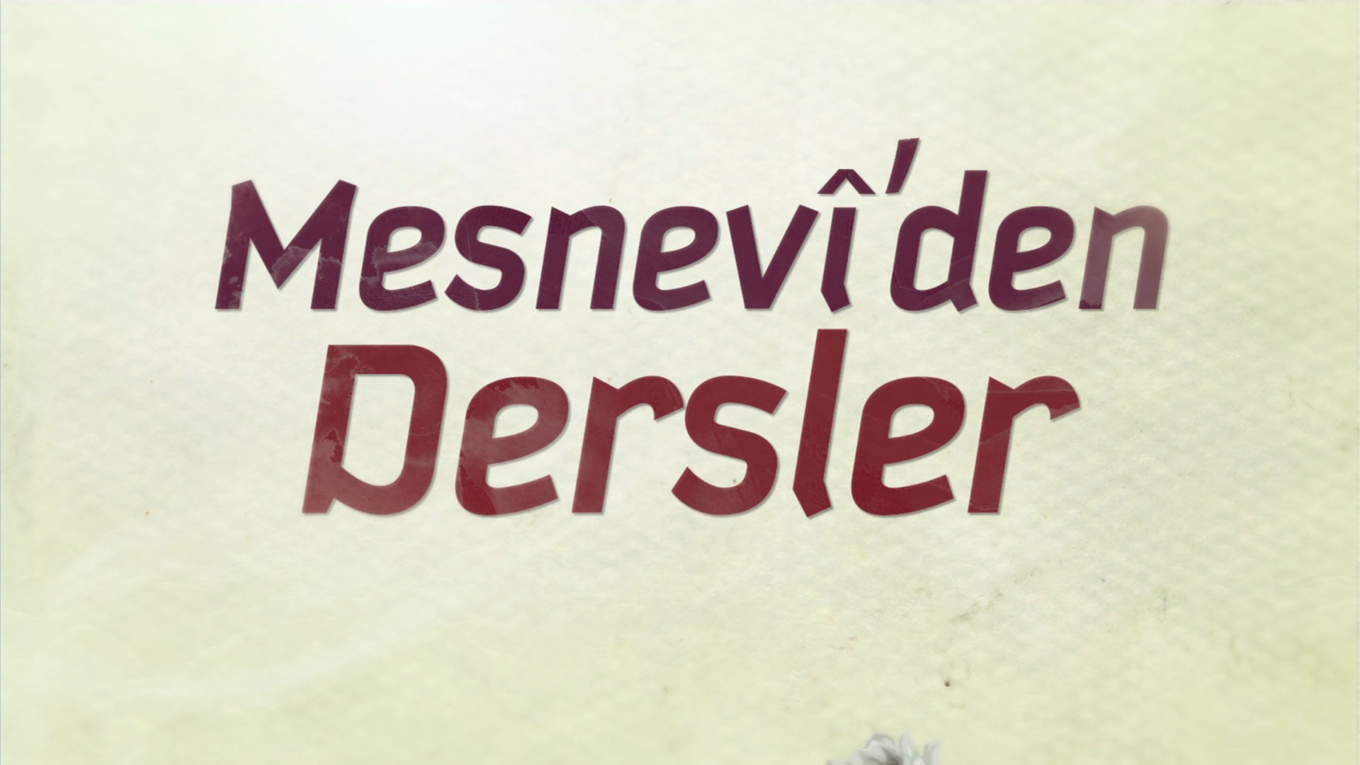 Mesneviden Dersler